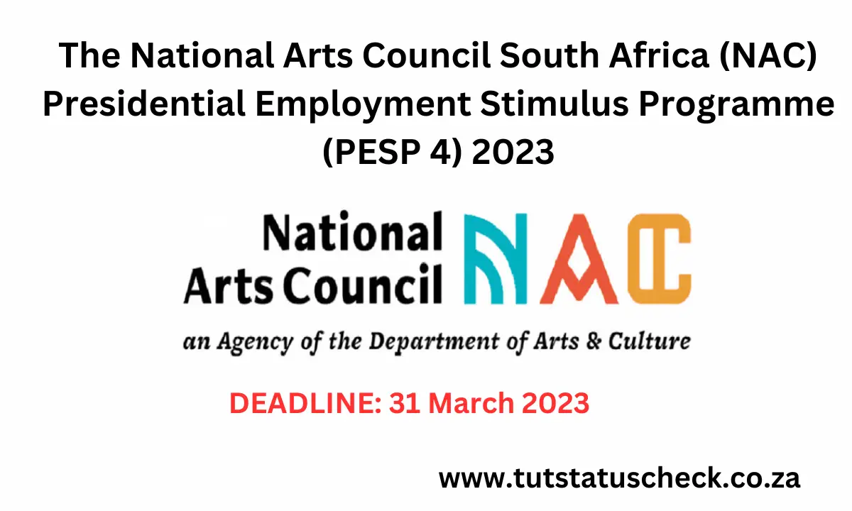 The National Arts Council South Africa (NAC) Presidential Employment Stimulus Programme (PESP 4) 2023