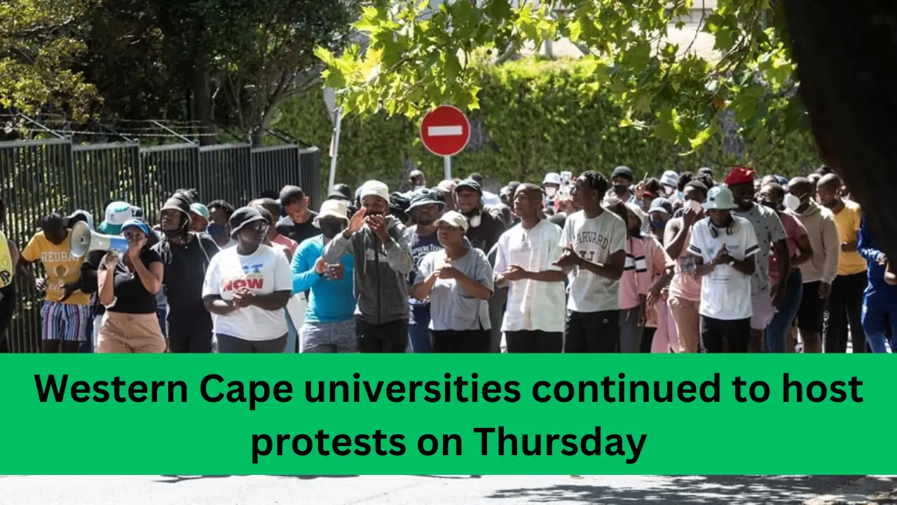 Western Cape universities continued to host protests on Thursday