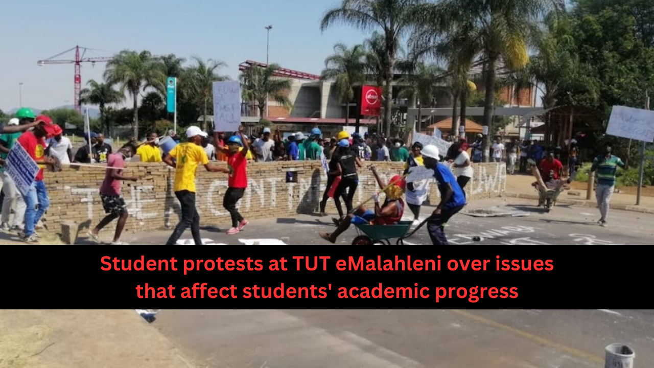 Student protests at TUT eMalahleni over issues that affect students' academic progress