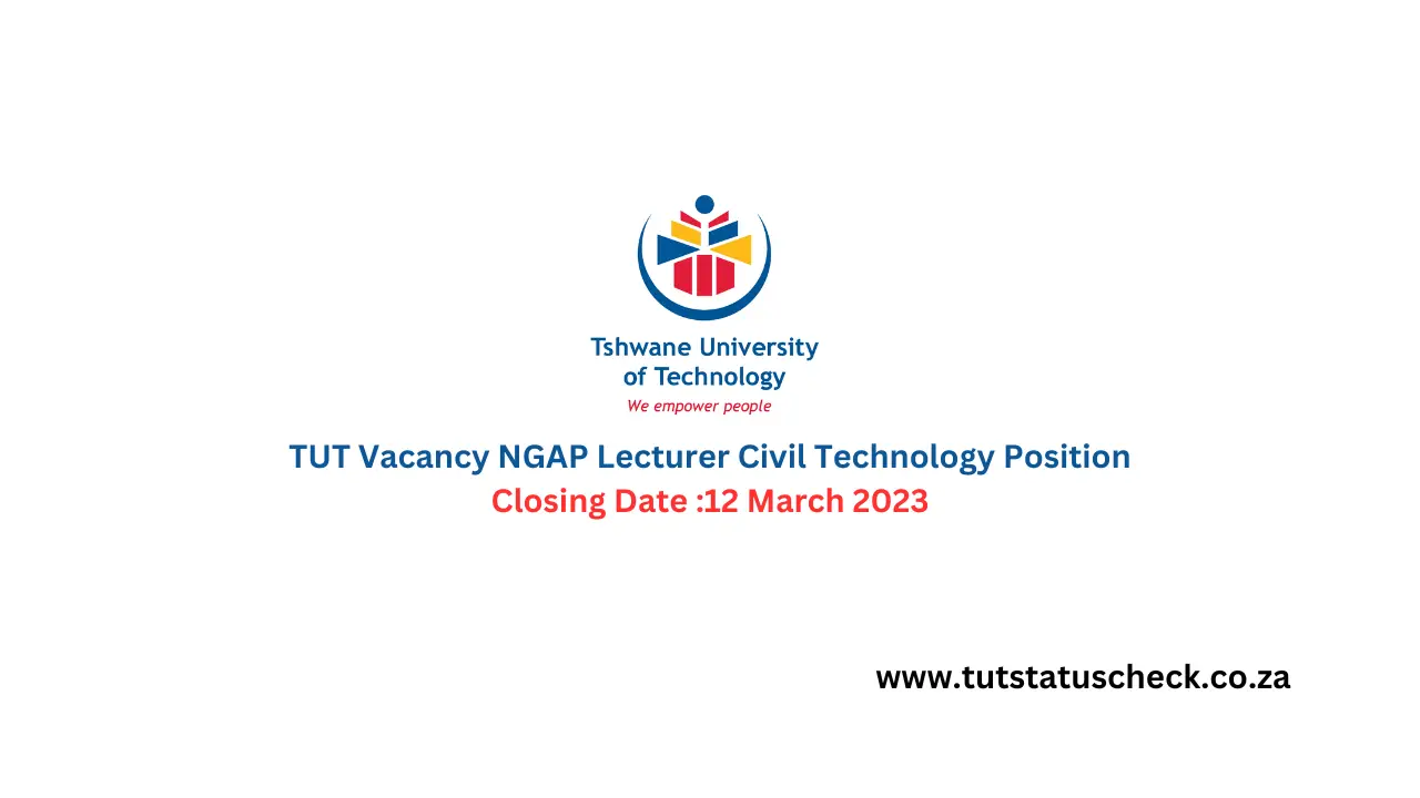 TUT Vacancy NGAP Lecturer Civil Technology Position