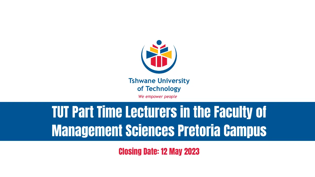 TUT Part Time Lecturers in the Faculty of Management Sciences Pretoria Campus