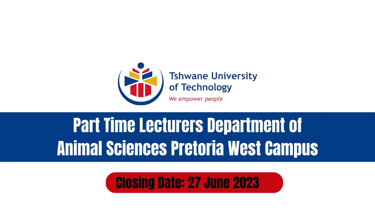 Part Time Lecturers Department of Animal Sciences Pretoria West Campus