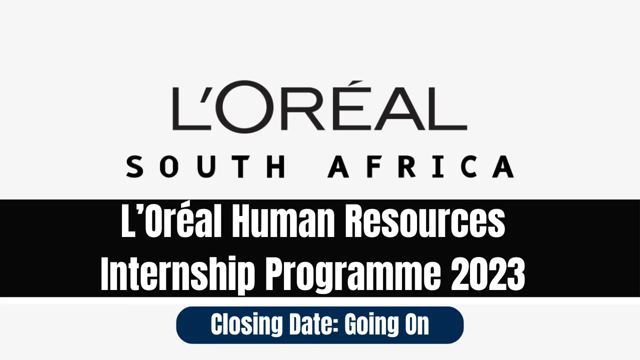 L’Oréal Human Resources Internship Programme 2023