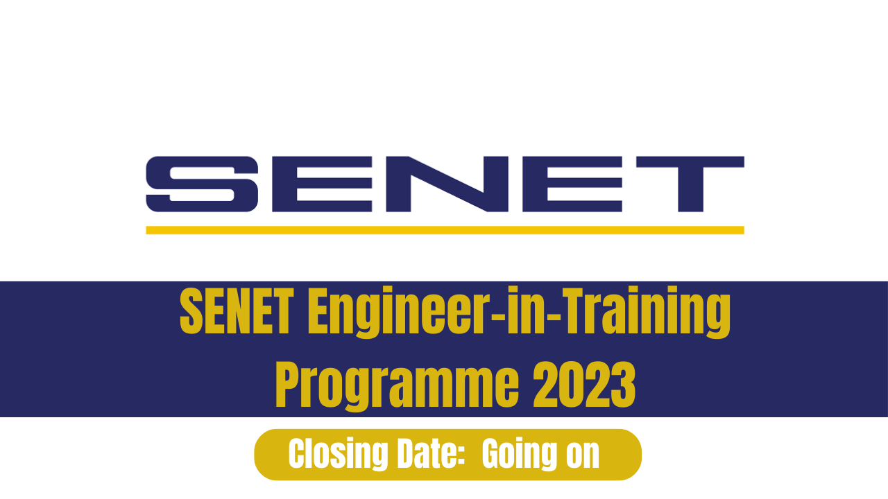 SENET Engineer-in-Training Programme 2023