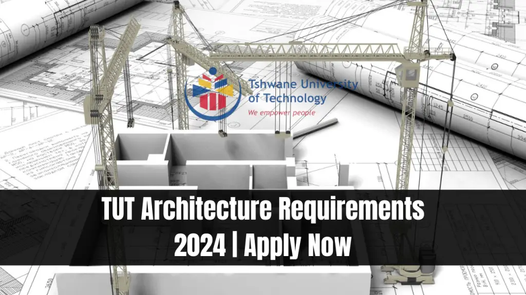 TUT Architecture Requirements 2024 Apply Now 1024x576 