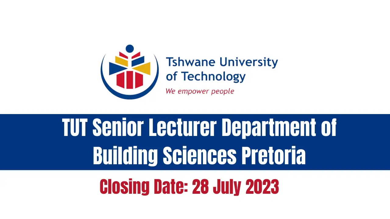 TUT Senior Lecturer Department of Building Sciences Pretoria