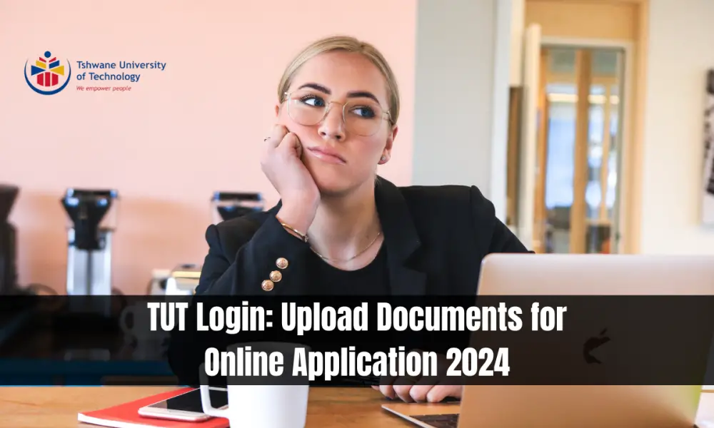 TUT Login Upload Documents for Online Application 2024