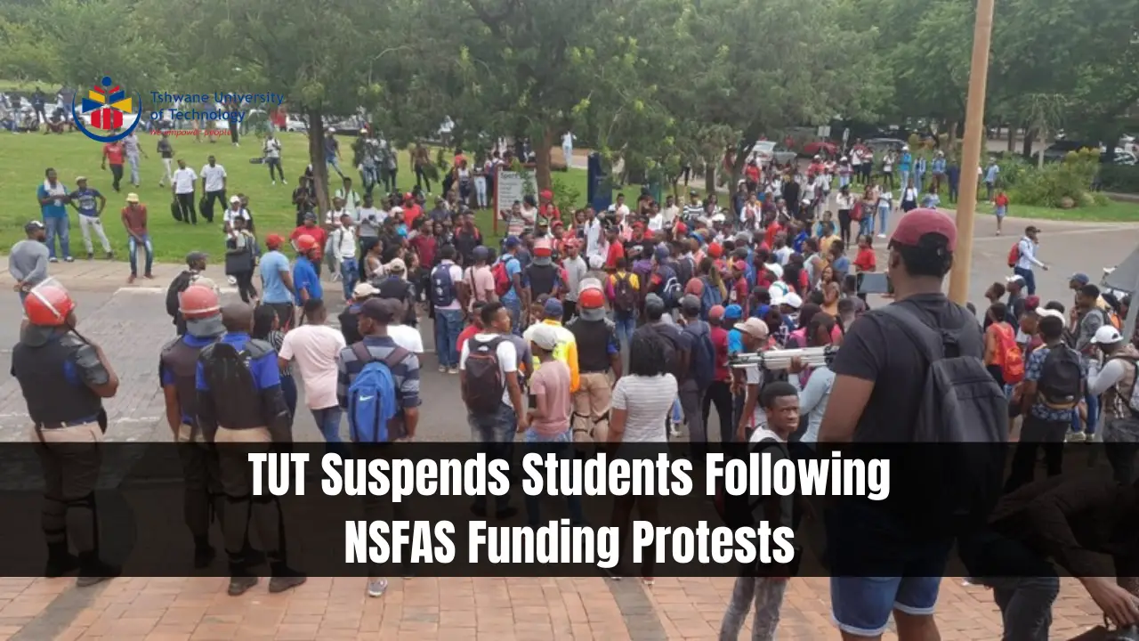 TUT Suspends Students Following NSFAS Funding Protests