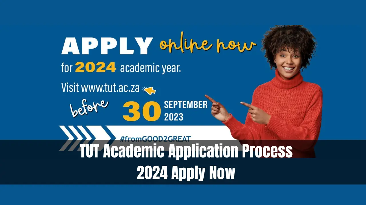 TUT Academic Application Process 2024 Apply Now