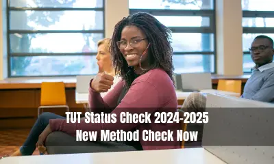 TUT Status Check 2024-2025 New Method Check Now