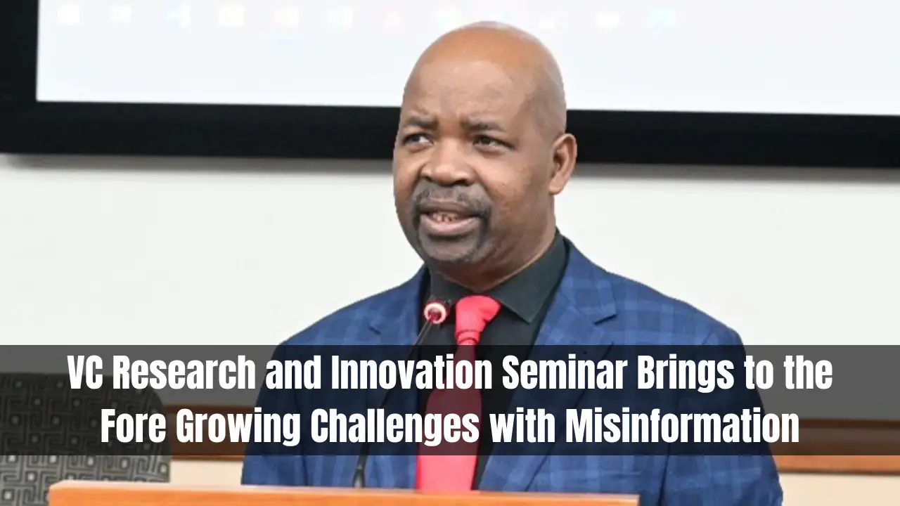 VC Research and Innovation Seminar Brings to the Fore Growing Challenges with Misinformation