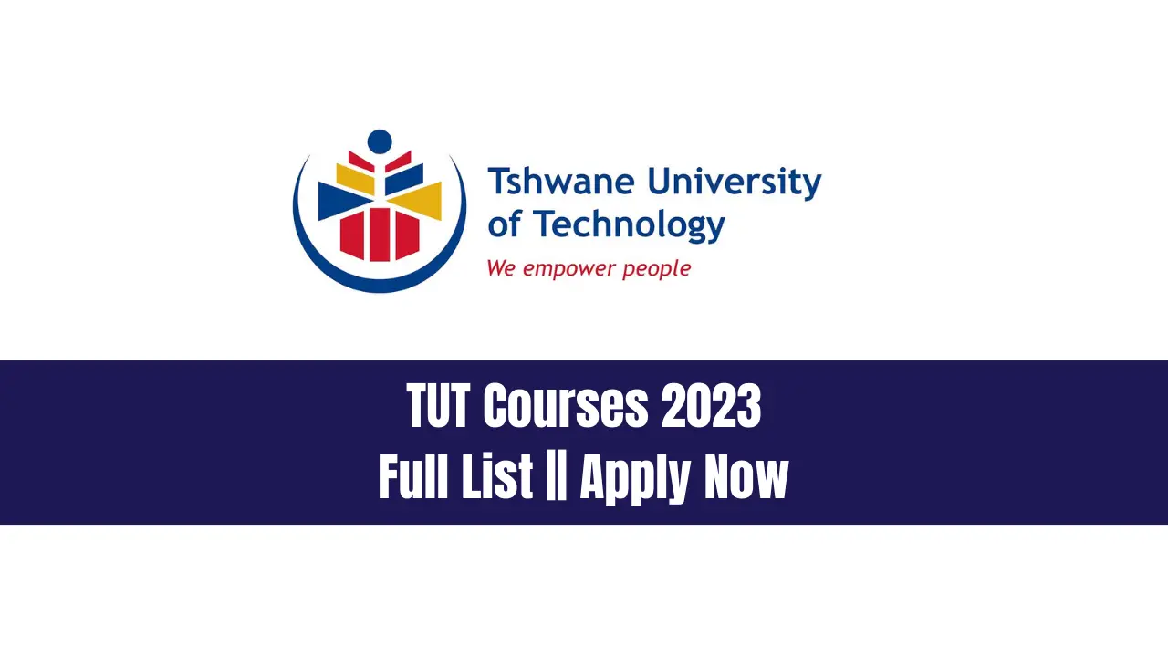 TUT Courses 2023 Full List Apply Now