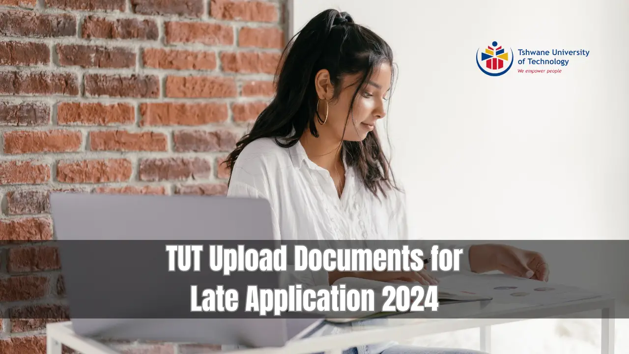 TUT Upload Documents for Late Application 2024